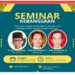 Ikuti Live Streaming Seminar Kebangsaan  Telaah Pemahaman Sejarah Kemerdekaan  dan Berdirinya NKRI
